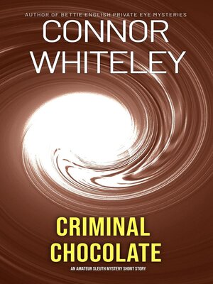 cover image of Criminal Chocolate